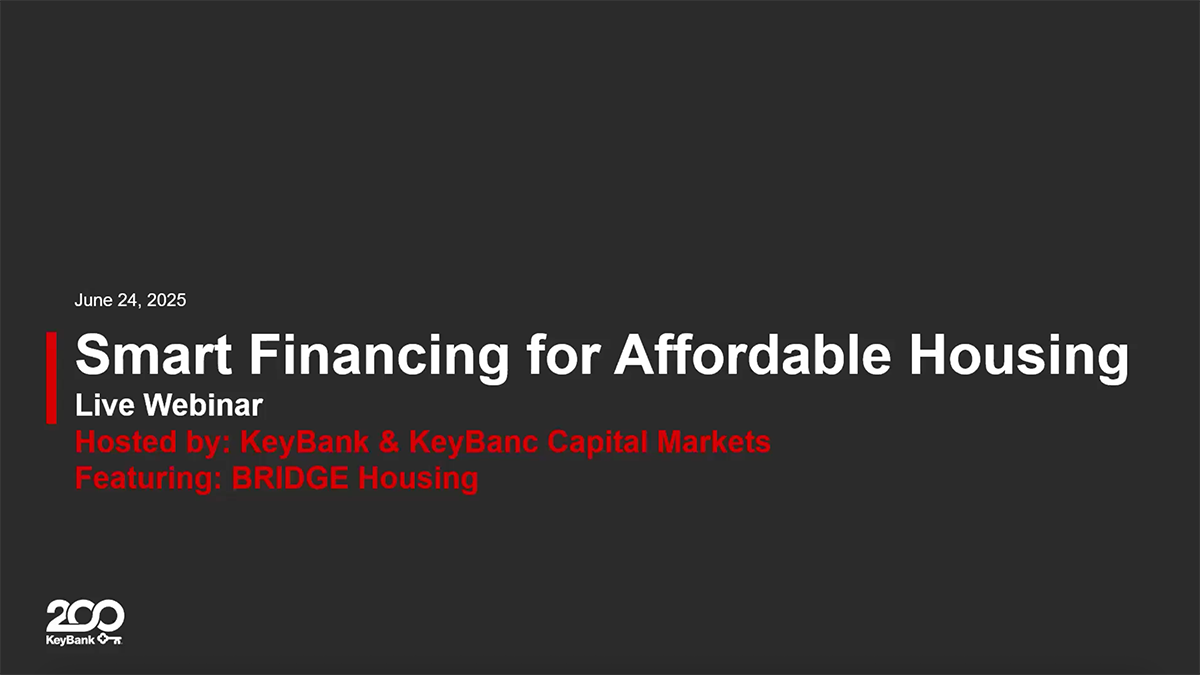 Webinar: Innovative Financing Fuels Affordable Housing Growth