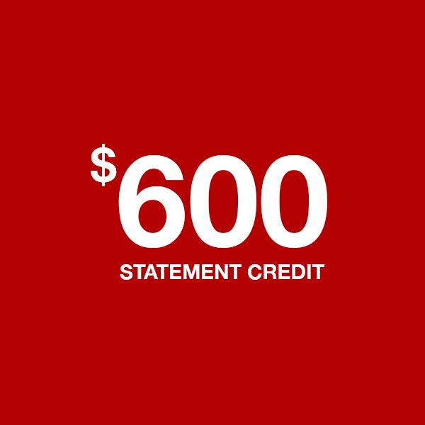 $600 Statement Credit